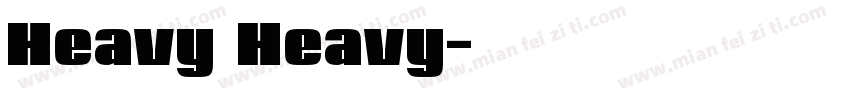 Heavy Heavy字体转换